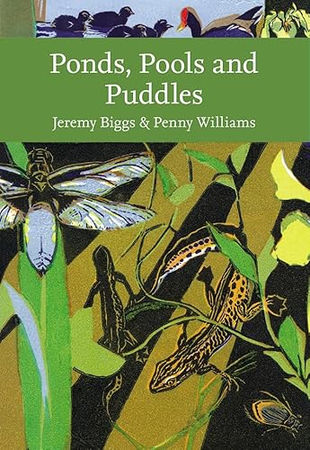 Stock image for Ponds, Pools and Puddles (Collins New Naturalist Library) for sale by Monster Bookshop