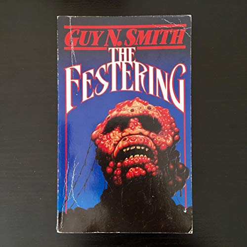 9780009960802: The Festering