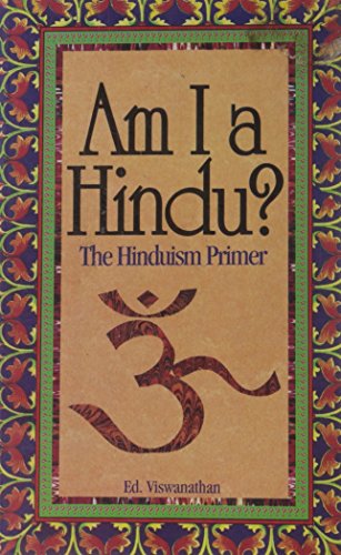Stock image for Am I a Hindu? The Hinduism Primer for sale by Better World Books