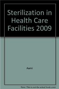 9780010671308: Sterilization in Health Care Facilities 2009
