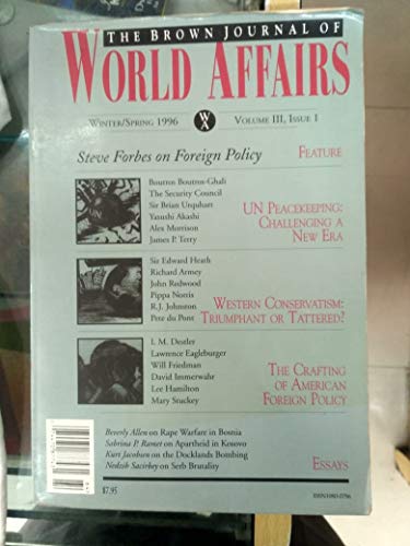 Stock image for The Brown Journal of World Affairs Spring 2002 Volume IX, Issue 1 Feature Interview with Paul Wolfowitz; Keeping Sukarno's Promise? Megawati's Indonesia; At Gunpoint: The Small Arms & Light Weapons Trade for sale by Harry Alter