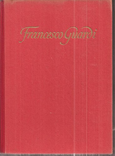 Beispielbild fr Francesco Guardi. (Sammlung Schroll) zum Verkauf von biblion2