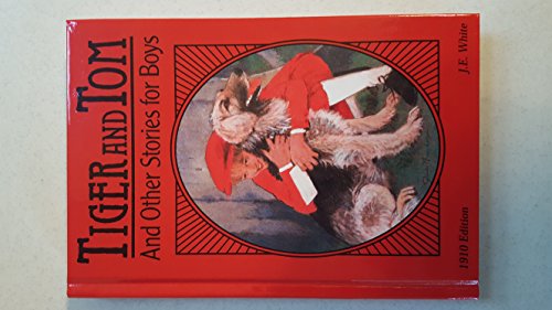 Stock image for Tiger and Tom and Other Stories for Boys for sale by GF Books, Inc.