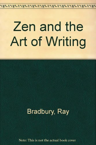 Stock image for Zen and the Art of Writing for sale by Gerry Kleier Rare Books