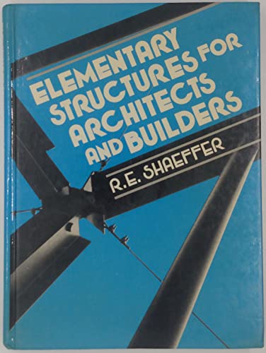 9780013253792: Elementary Structures for Architects and Builders