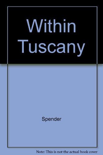 Beispielbild fr Within Tuscany zum Verkauf von medimops
