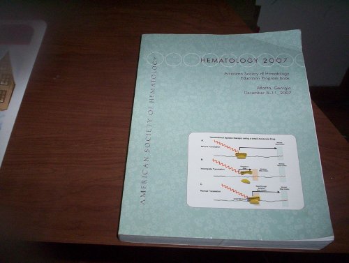 Imagen de archivo de HEMATOLOGY 2007 (Education Program Book) a la venta por SecondSale