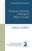 Stock image for Clinical Updates in Women's Health Care: Volume 11, Number 3, Summer 2003 for sale by HPB-Red