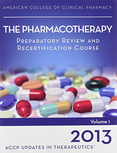 9780015451103: Updates in Therapeutics 2013: The Pharmacotherapy Preparatory Review and Recertification Course Print Book Package with 24.0 Continuing Edu