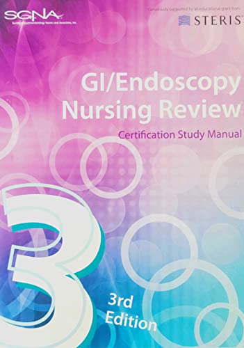 Stock image for GI/Endoscopy Nursing Review: Certification Study Manual, 3rd Edition for sale by J. Peterson - bookseller