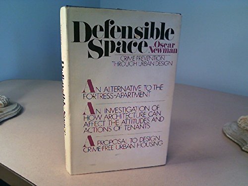 Stock image for Defensible Space: Crime Prevention Through Urban Design for sale by ThriftBooks-Dallas