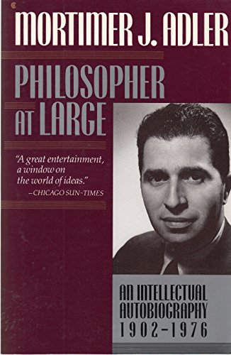 9780020010111: Philosopher at Large: An Intellectual Autobiography, 1902-1976