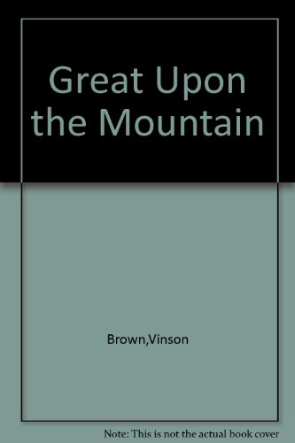 Great upon the mountain;: Crazy Horse (9780020018001) by Brown, Vinson