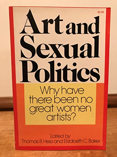 Stock image for Art and Sexual Politics for sale by Better World Books