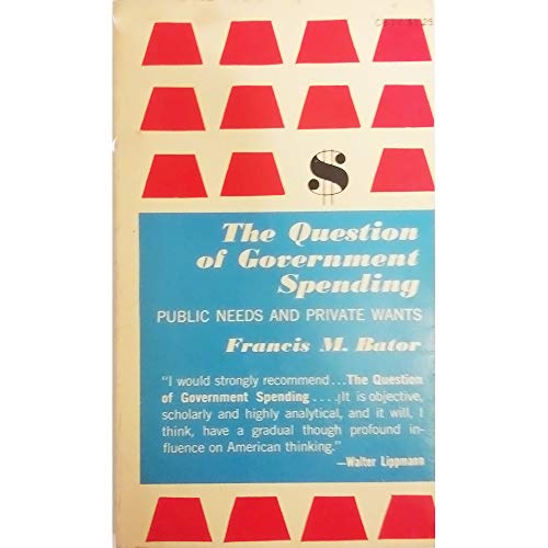 Imagen de archivo de Question of Government Spending a la venta por Better World Books: West