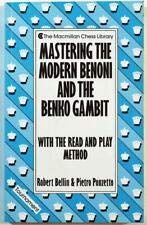 Stock image for Mastering the Modern Benoni and the Benko Gambit with the Read and Play Method (The Macmillan Chess Library) for sale by Wonder Book