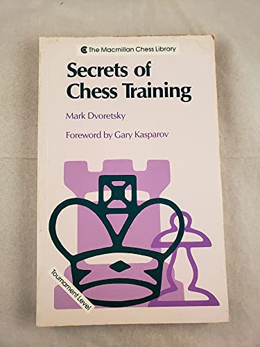 9780020081821: Secrets of Chess Training (Macmillan Chess Library)