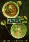 The Taste of Thailand (9780020091301) by Bhumichitr, Vatcharin; Streeter, Clive; Freeman, Michael