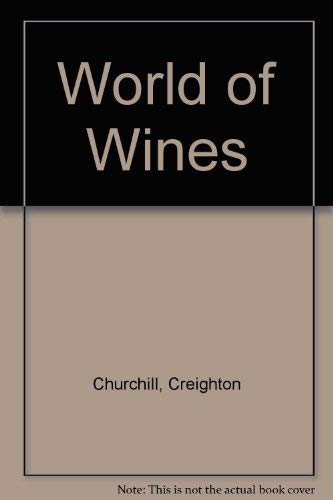 Stock image for The World of Wines for sale by ThriftBooks-Dallas