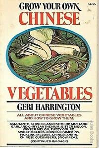 Beispielbild fr Grow Your Own Chinese Vegetables zum Verkauf von Better World Books