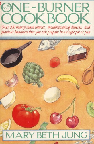 Beispielbild für The One Burner Cookbook zum Verkauf von Discover Books