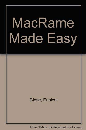 9780020111702: MacRame Made Easy