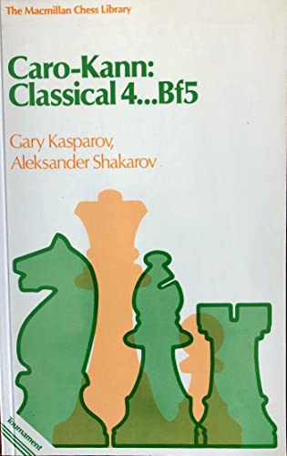 9780020114901: Caro-Kann: Classical 4...Bf5 (The Macmillan Chess Library)