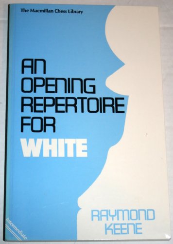 Imagen de archivo de An Opening Repertoire for White a la venta por ThriftBooks-Atlanta