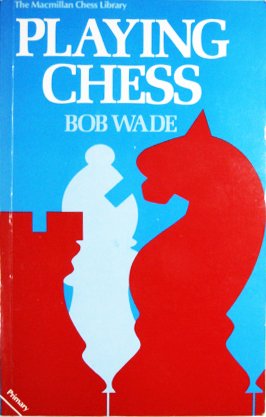 Imagen de archivo de Playing Chess (Macmillan chess library) a la venta por Books From California