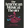9780020122807: The American Musical Theater