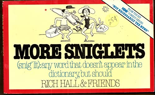 Stock image for More Sniglets: Any Word That Doesn't Appear in the Dictionary, but Should for sale by Wonder Book