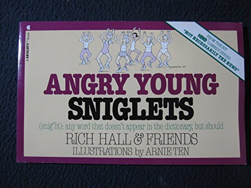 9780020126003: Angry Young Sniglets (Snig'Lit : Any Word That Doesn't Appear in the Dictionary, but Should)