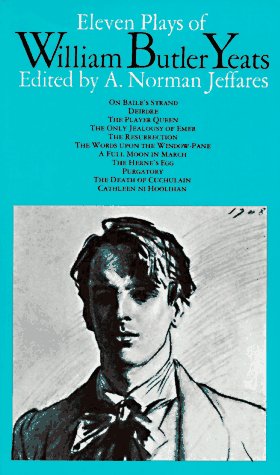 Beispielbild fr Eleven Plays of William Butler Yeats zum Verkauf von Polly's Books