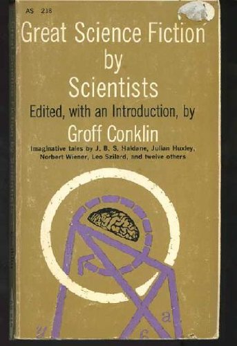 9780020190301: Great Science Fiction by Scientists