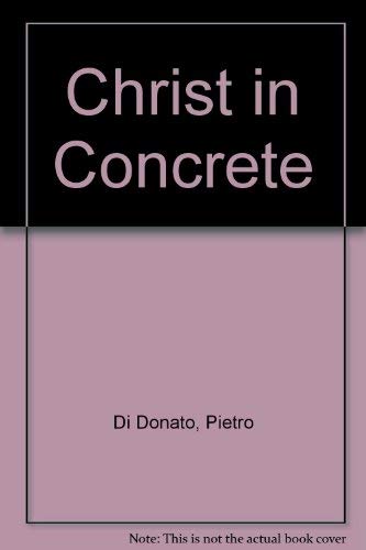 9780020195306: Christ in Concrete