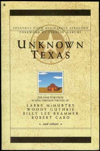 Stock image for Unknown Texas for sale by Your Online Bookstore
