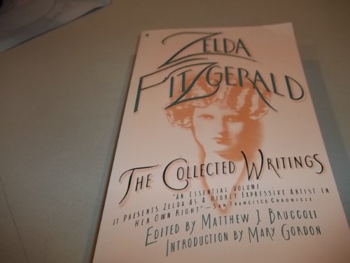 Stock image for Zelda Fitzgerald: The Collected Writings for sale by Works on Paper