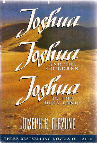 9780020198956: Joshua, Joshua and the Children, Joshua in the Holy Land/Boxed Set of 3