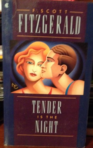 Stock image for Tender Is the Night for sale by Better World Books: West