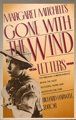 9780020209508: Margaret Mitchell's "Gone with the Wind" Letters, 1936-1949