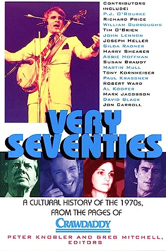 9780020220053: VERY 70'S: A Cultural History of the 1970S, from the Pages of Crawdaddy
