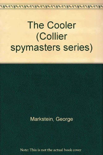 9780020226512: The Cooler (Collier spymasters series)