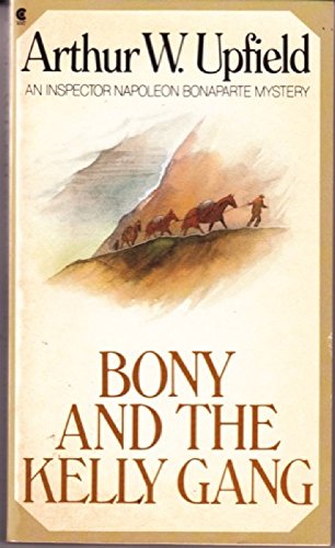 Stock image for Bony and the Kelly Gang for sale by ThriftBooks-Atlanta
