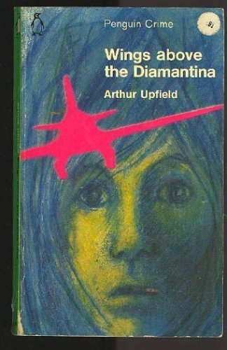 Beispielbild fr Wings Above the Diamantina (A Scribner Crime Classic) zum Verkauf von Half Price Books Inc.