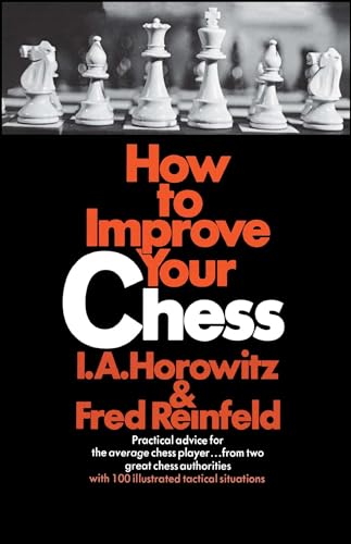 Beispielbild fr How to Improve Your Chess zum Verkauf von gigabooks