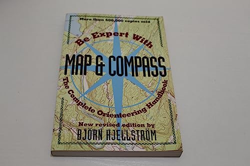 Beispielbild fr Be Expert with Map and Compass: The Complete Orienteering Handbook zum Verkauf von SecondSale