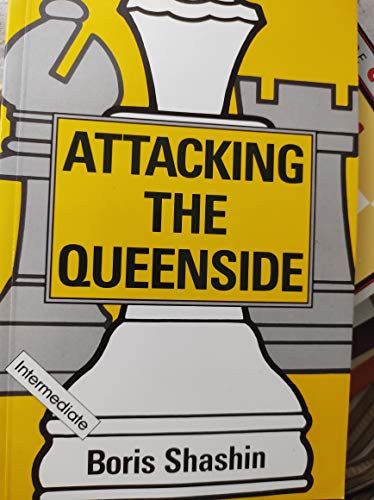 Stock image for Attacking the Queenside (Macmillan Chess Library) for sale by Wonder Book