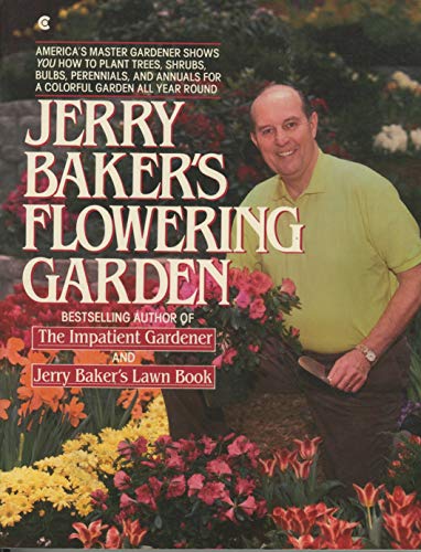 Stock image for Jerry Baker's Flowering Garden for sale by ThriftBooks-Atlanta