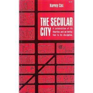 Imagen de archivo de The Secular City: Secularization and Urbanization in Theological Perspective a la venta por SecondSale