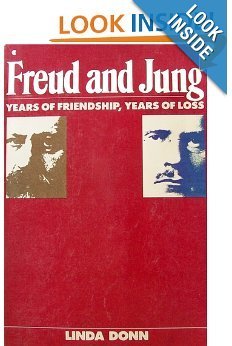 9780020316657: Freud and Jung: Years of Friendship, Years of Loss